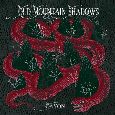 Old Mountain Shadows by Cayón - album cover