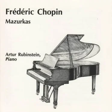 Mazurkas (piano: Arthur Rubinstein)