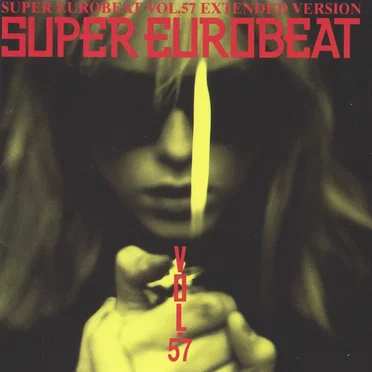 Super Eurobeat, Vol. 57: Extended Version by Various Artists - album cover