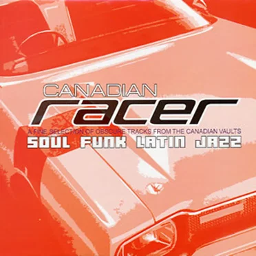 Canadian racer by Various Artists - album cover