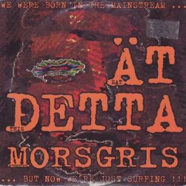 Ät detta morsgris by Various Artists - album cover