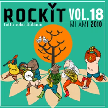 Rockit, Volume 18: Maggio 2010 (Mi ami 2010) by Various Artists - album cover