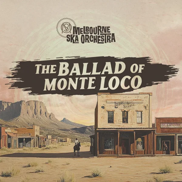 The Ballad of Monte Loco