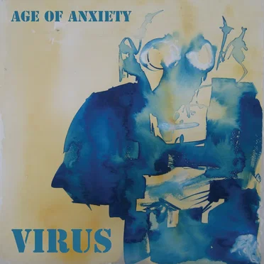 Age of Anxiety by Virus - album cover