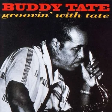 Groovin' With Buddy Tate