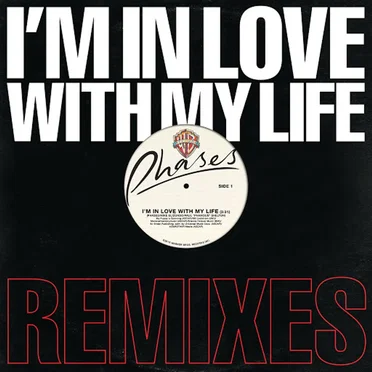 I’m In Love With My Life: Remixes