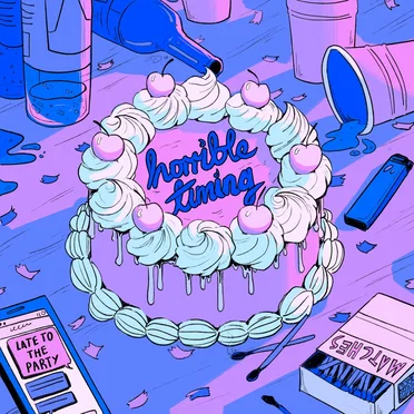 Late To the Party by Horrible Timing - album cover