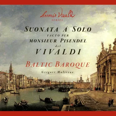 Suonata à Solo facto per Monsieur Pisendel del Vivaldi
