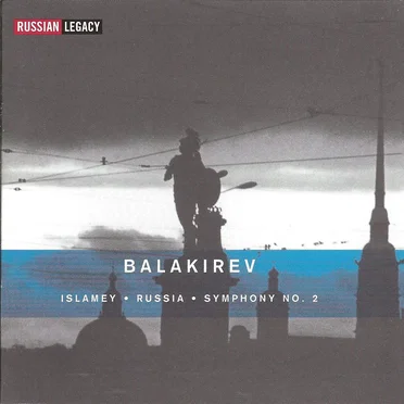 Islamey / Russia / Symphony no. 2