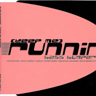 (Keep Me) Runnin' by Bass Bumpers - album cover