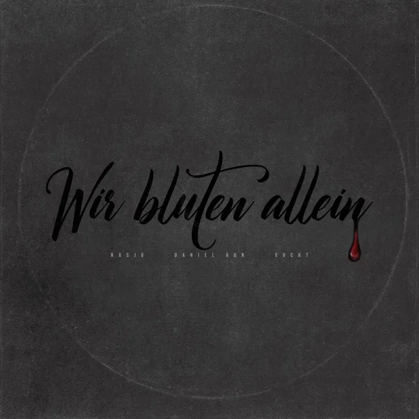 Wir bluten allein