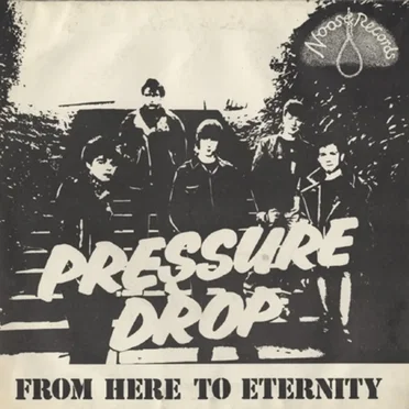 From Here to Eternity by Pressure Drop - album cover