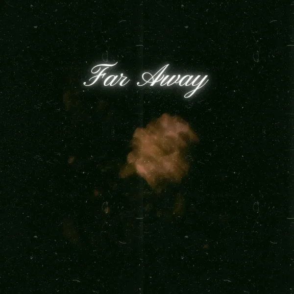 Far Away