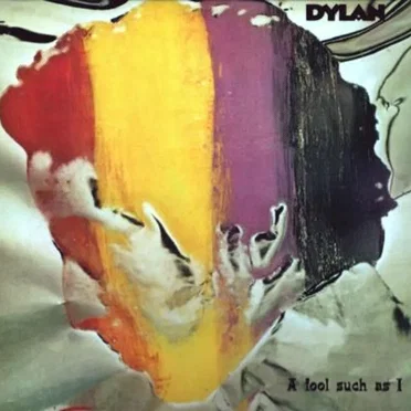 A Fool Such as I by Bob Dylan - album cover