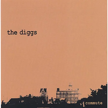 Commute by The Diggs - album cover