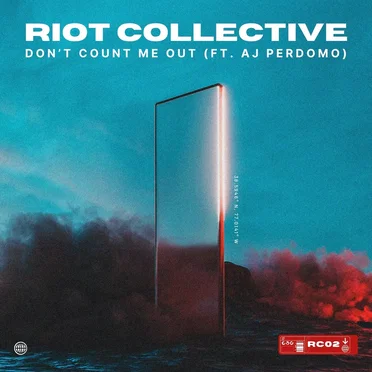 Don't Count Me Out ft. AJ Perdomo