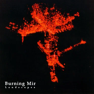 Landscapes by Burning Mir - album cover