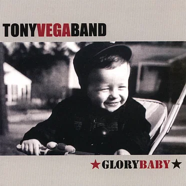 Glory Baby by Tony Vega Band - album cover