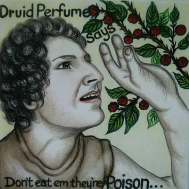 Says Don't Eat Em, They're Poison