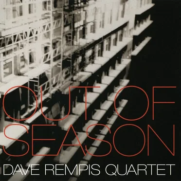 Out of Season by Dave Rempis Quartet - album cover