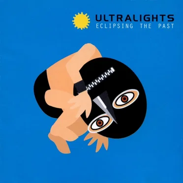 Eclipsing the Past by Ultralights - album cover