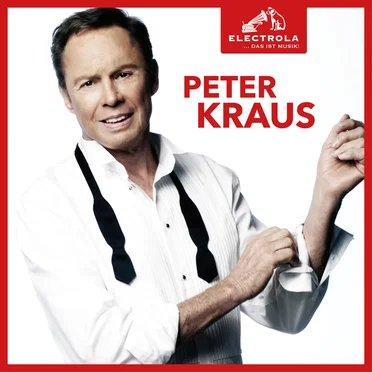Electrola... Das ist Musik! Peter Kraus