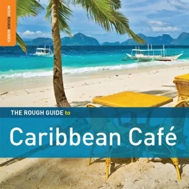 The Rough Guide to Caribbean Café by Various Artists - album cover