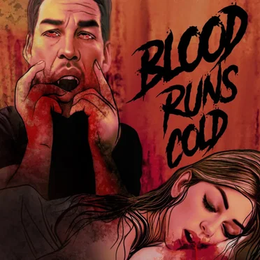 Blood Runs Cold