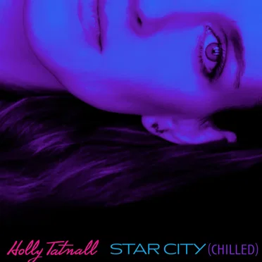 Star City (Chilled)