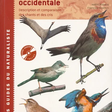 Guide des chants d’oiseaux d’Europe occidentale
