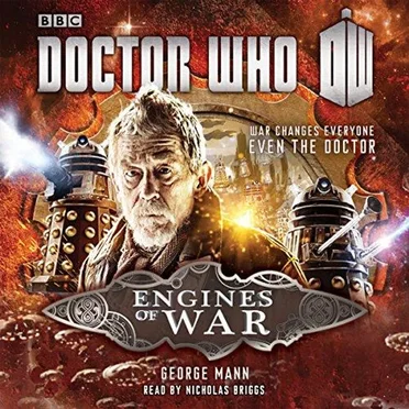 Doctor Who: Engines of War by George Mann - album cover