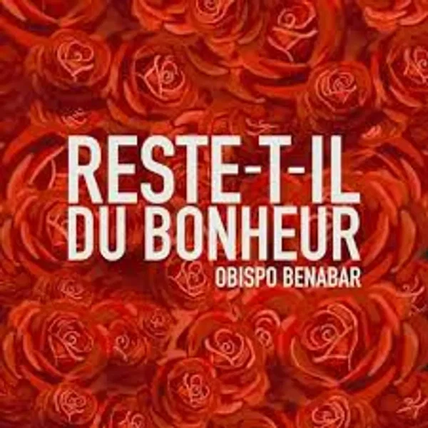 Reste-t-il du bonheur