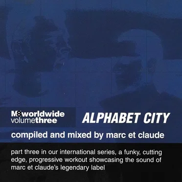 M8 Worldwide Volume Three - Alphabet City