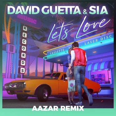 Let’s Love (Aazar remix)