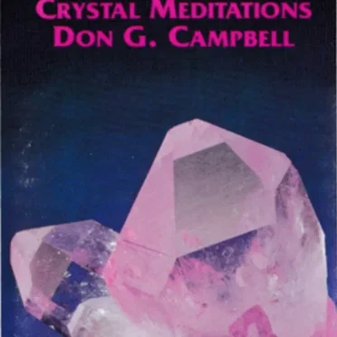 Crystal Meditations