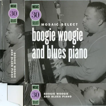 Mosaic Select: Boogie Woogie and Blues Piano by Various Artists - album cover