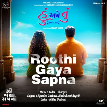 Roothi Gaya Sapna (From “Hu Ane Tu”)