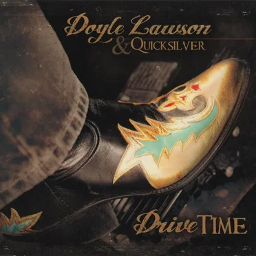Drive Time by Doyle Lawson & Quicksilver - album cover