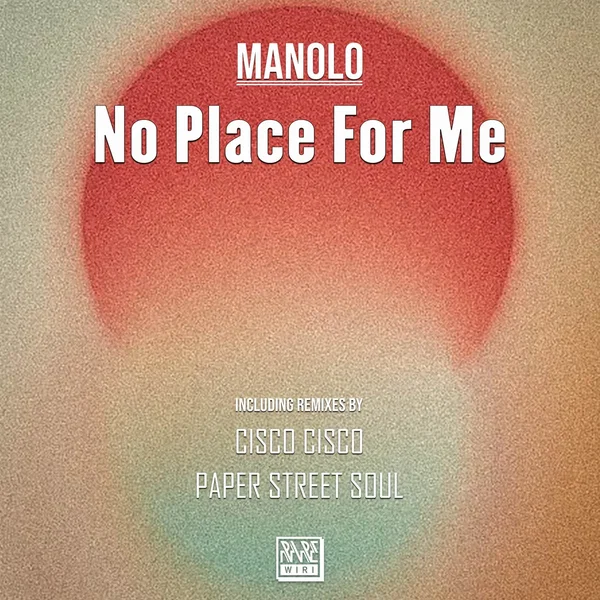 No Place for Me