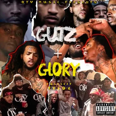 Gutz and Glory