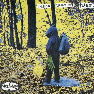 Pulling Legs Off Flies by Valve - album cover
