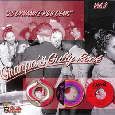 Granpa's Gully Rock, Vol. 3 by Various Artists - album cover