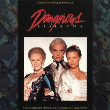 Dangerous Liaisons