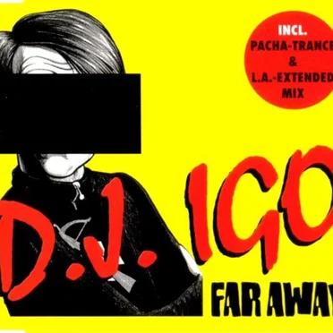 Far away by DJ Igo - album cover