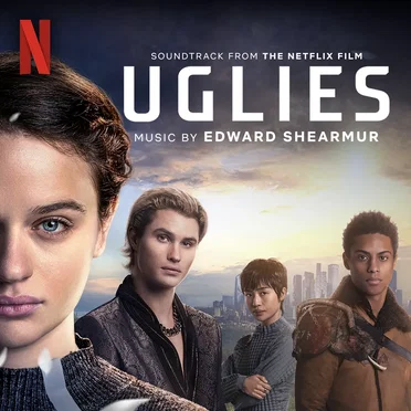 Uglies: Soundtrack from the Netflix Film