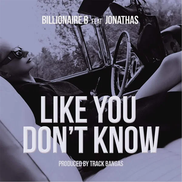 Like You Dont Know