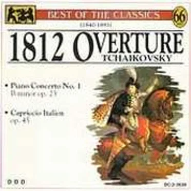 Best of the Classics: 1812 Overture