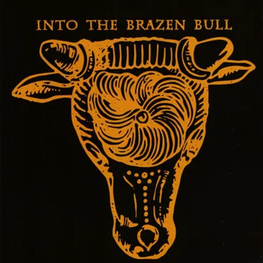 Into the Brazen Bull by House of Atreus - album cover