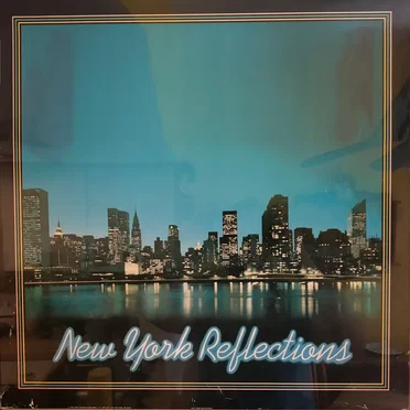 New York Reflections