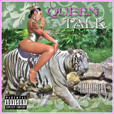 Queen Talk by Tammi Jean - album cover